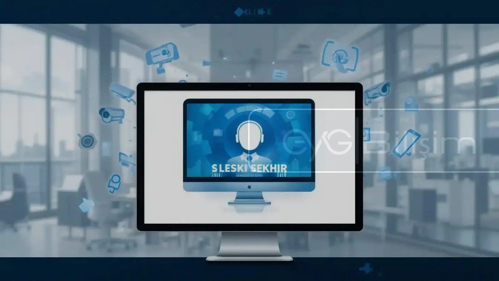 Eskişehir Güvenlik Sistemleri Online Destek